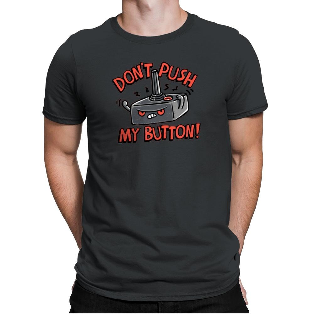 Dont Push Me - Mens Premium T-Shirts RIPT Apparel Small / Heavy Metal