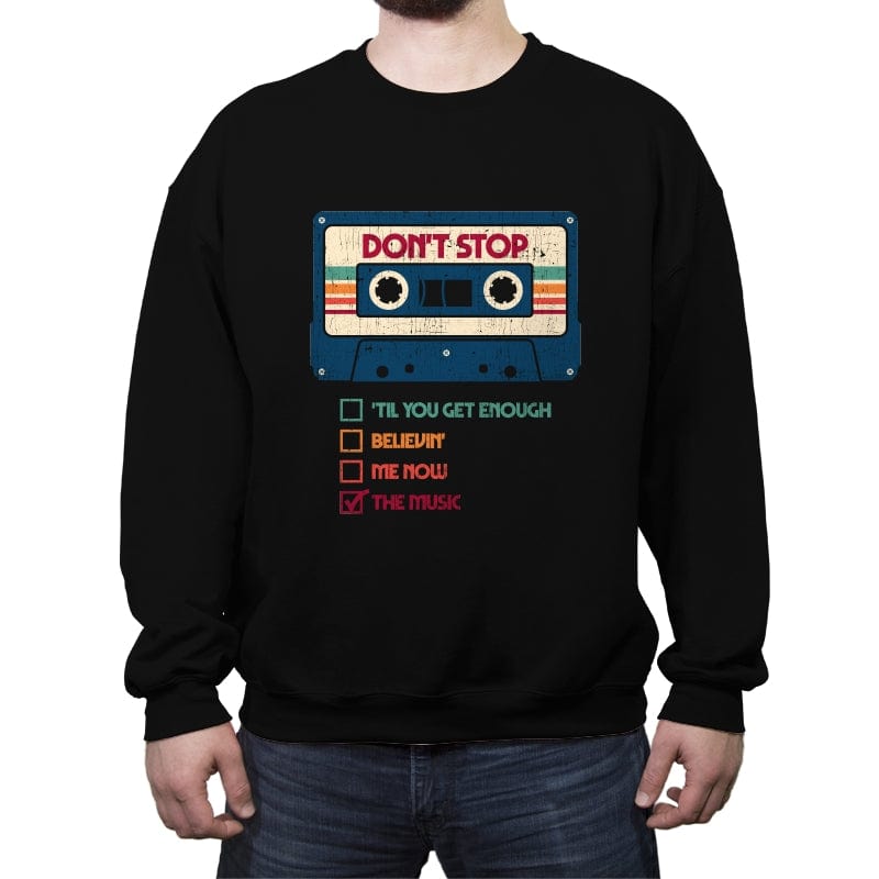 Dont Stop The Music - Crew Neck Sweatshirt