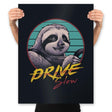 Drive Slow - Prints Posters RIPT Apparel 18x24 / Black