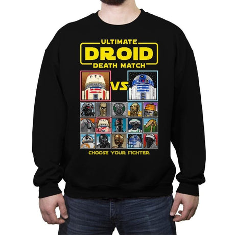 Droid Death Match - Crew Neck Sweatshirt Crew Neck Sweatshirt RIPT Apparel Small / Black