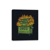 Dumpster Fire 2022 - Canvas Wraps Canvas Wraps RIPT Apparel 8x10 / Black