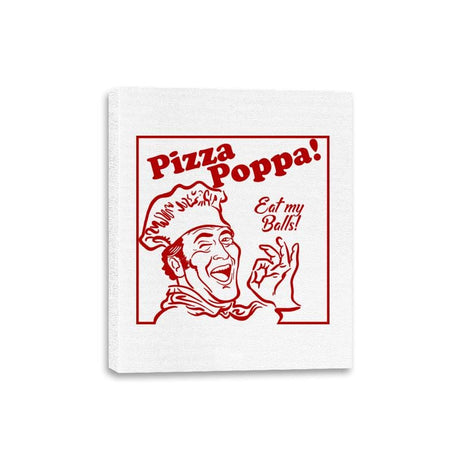 Eat my Pizza Balls - Canvas Wraps Canvas Wraps RIPT Apparel 8x10 / White