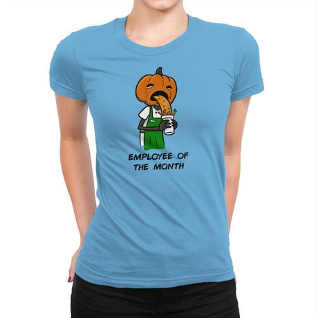 Employee of the Month - Womens Premium T-Shirts RIPT Apparel Small / Turquoise