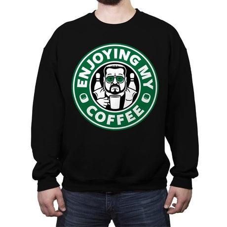 Enjoying My Coffee - Crew Neck Sweatshirt Crew Neck Sweatshirt RIPT Apparel