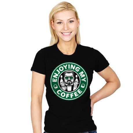 Enjoying My Coffee - Womens T-Shirts RIPT Apparel