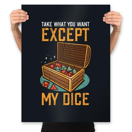 Except My Dice - Prints Posters RIPT Apparel 18x24 / Black