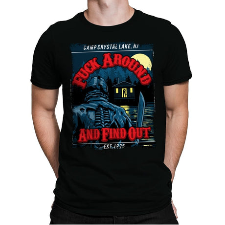 'F' Around at Crystal Lake - Mens Premium T-Shirts RIPT Apparel Small / Black