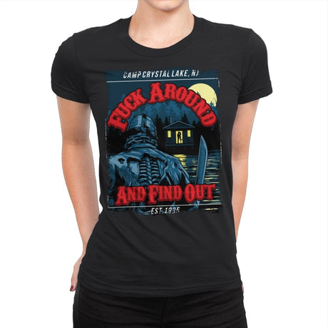 'F' Around at Crystal Lake - Womens Premium T-Shirts RIPT Apparel Small / Black