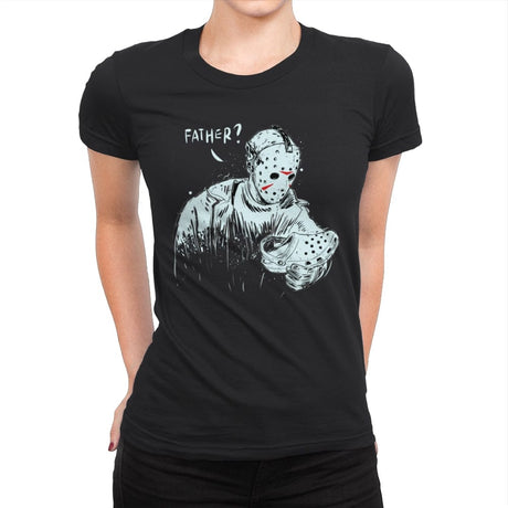 Father? - Womens Premium T-Shirts RIPT Apparel Small / Black