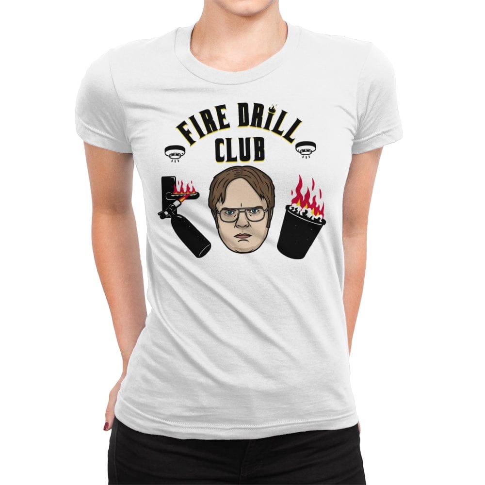 Fire Drill Club! - Womens Premium T-Shirts RIPT Apparel Small / White