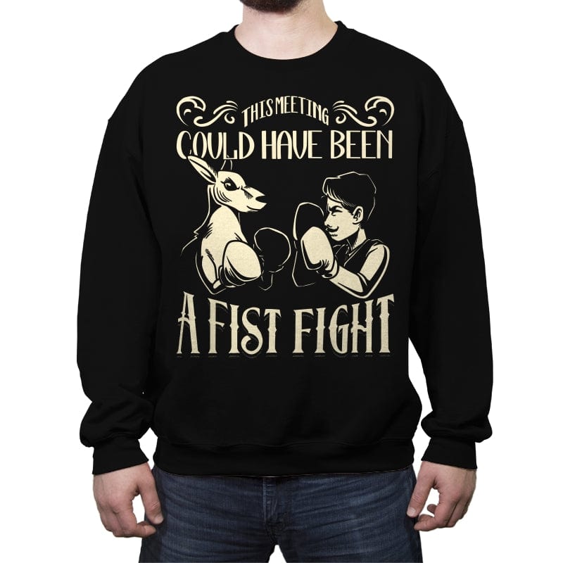 Fist Fight Meeting - Crew Neck Sweatshirt Crew Neck Sweatshirt RIPT Apparel Small / Black