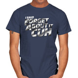 Forget About it Cuh - Mens T-Shirts RIPT Apparel Small / Navy