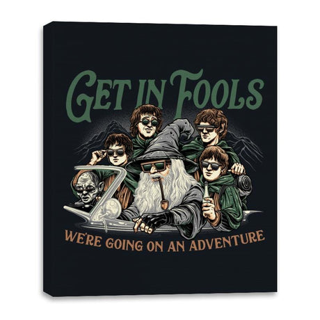 Get in Fools - Canvas Wraps Canvas Wraps RIPT Apparel 16x20 / Black