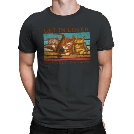 Get in Loser - Mens Premium T-Shirts RIPT Apparel Small / Heavy Metal