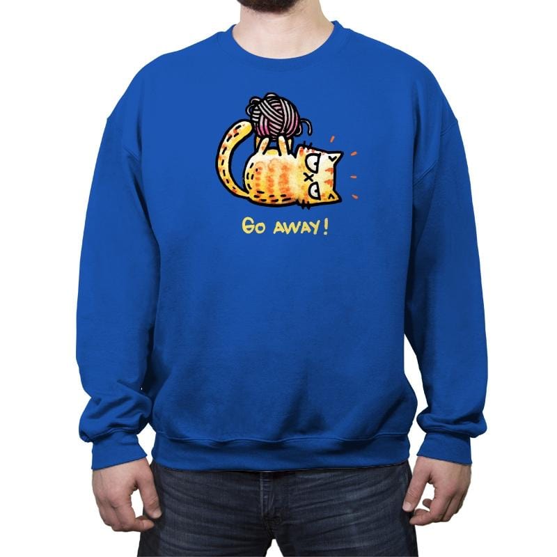 Go Away Right Meow - Crew Neck Sweatshirt Crew Neck Sweatshirt RIPT Apparel Small / Royal