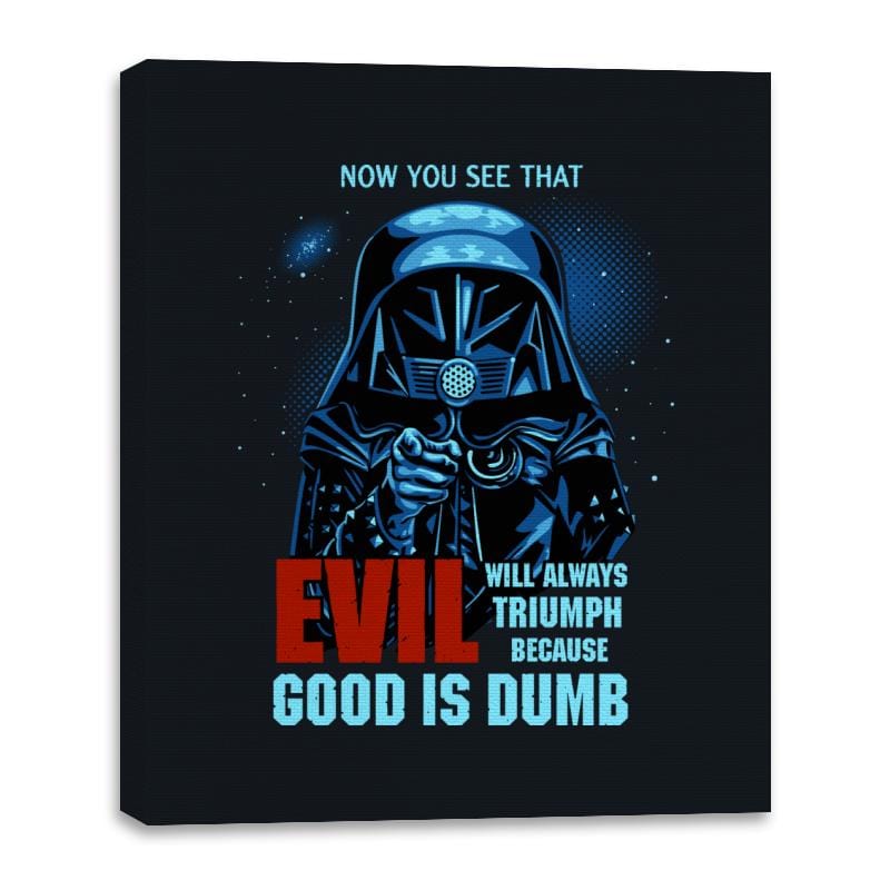 Good is Dumb - Canvas Wraps Canvas Wraps RIPT Apparel 16x20 / Black