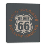 Good Soldiers Follow Orders - Canvas Wraps Canvas Wraps RIPT Apparel 16x20 / Charcoal