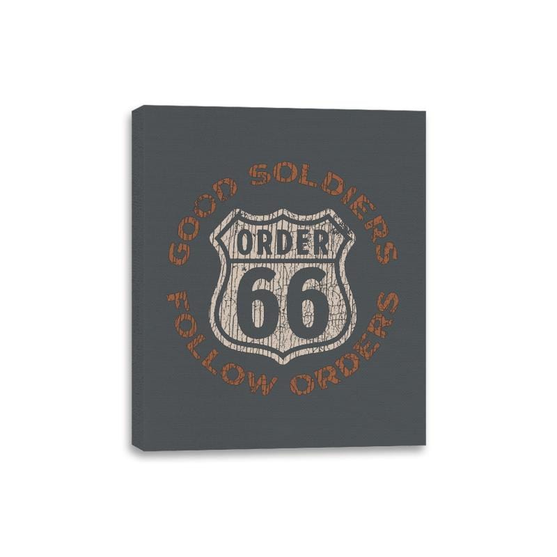 Good Soldiers Follow Orders - Canvas Wraps Canvas Wraps RIPT Apparel 8x10 / Charcoal