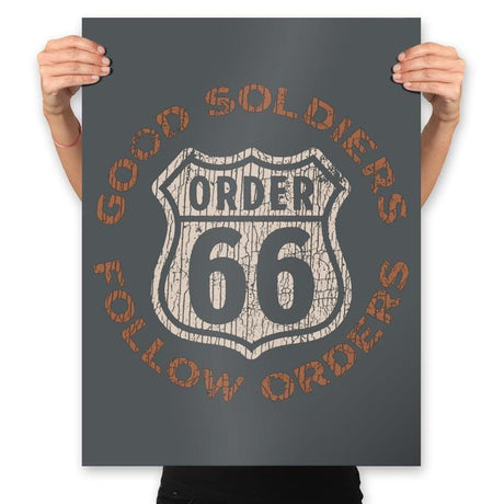 Good Soldiers Follow Orders - Prints Posters RIPT Apparel 18x24 / Charcoal