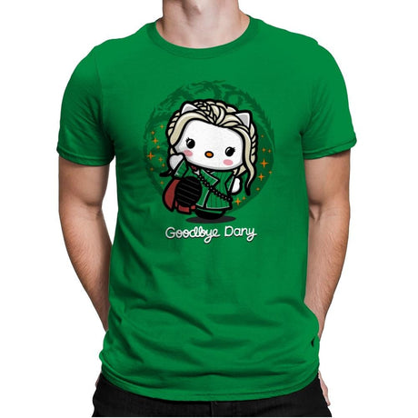 Goodbye Dany - Mens Premium T-Shirts RIPT Apparel Small / Kelly Green