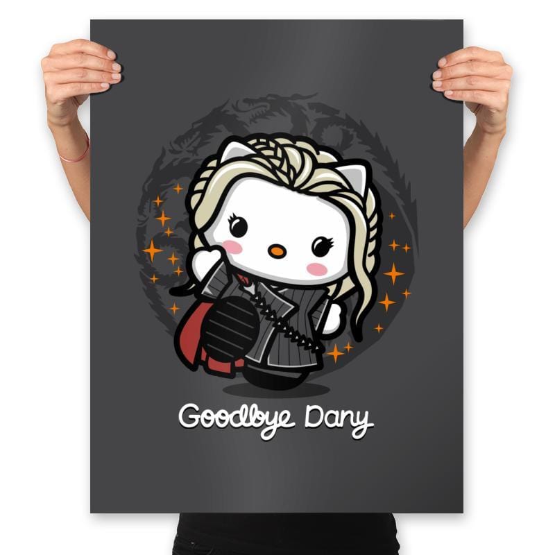 Goodbye Dany - Prints Posters RIPT Apparel 18x24 / Charcoal