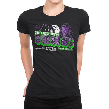 Greetings from the Shadows - Womens Premium T-Shirts RIPT Apparel Small / Black