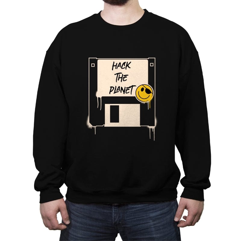 Hack The Planet - Crew Neck Sweatshirt Crew Neck Sweatshirt RIPT Apparel Small / Black