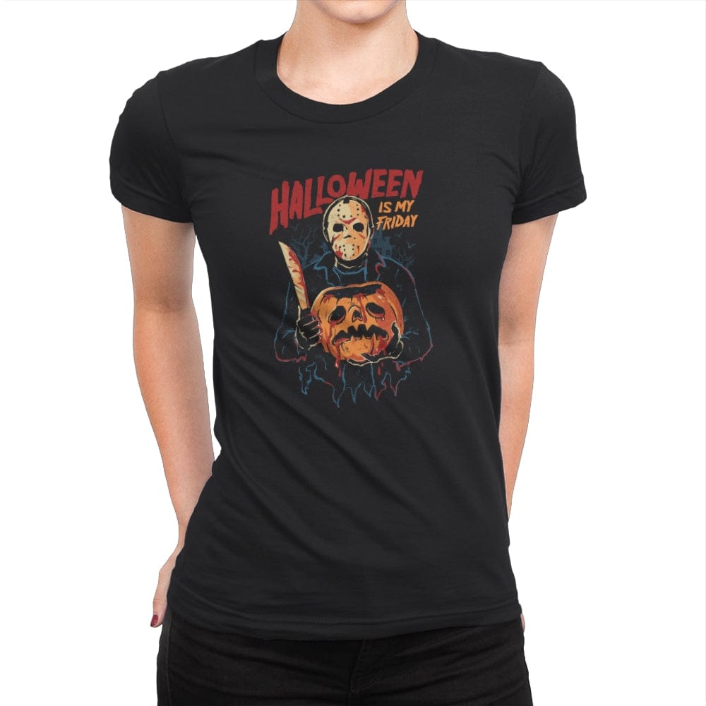 Halloween Is My Friday - Womens Premium T-Shirts RIPT Apparel Small / Black