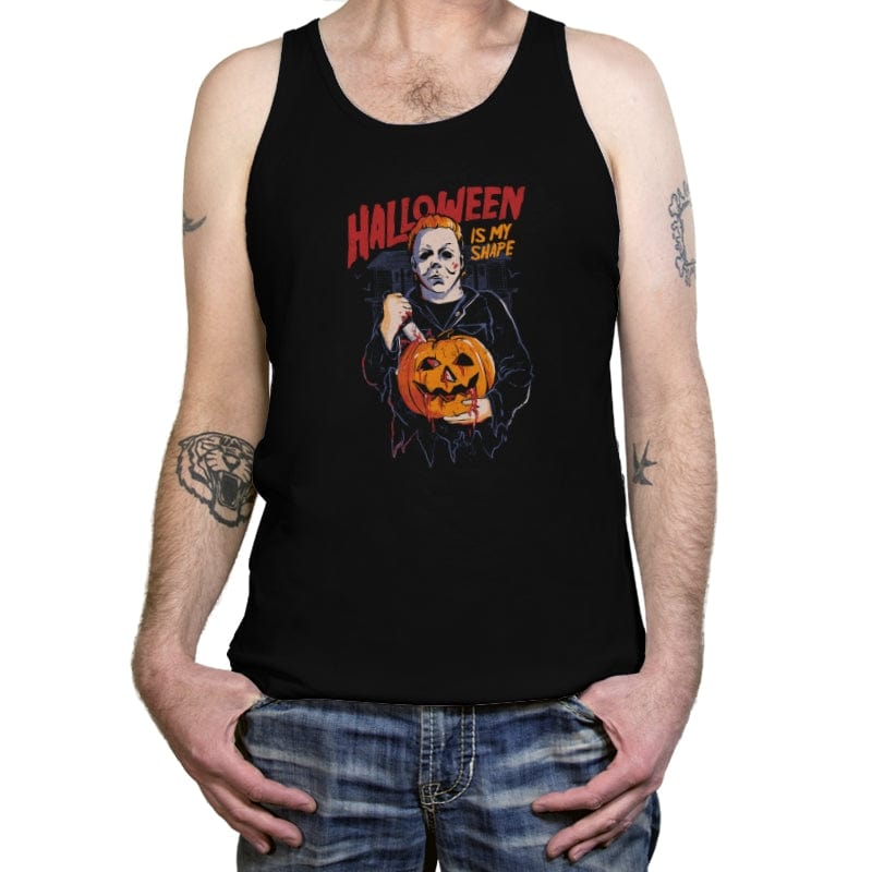 Halloween Is My Shape - Tanktop Tanktop RIPT Apparel X-Small / Black