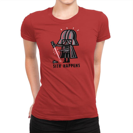 Happens It Does - Womens Premium T-Shirts RIPT Apparel Small / Red