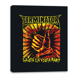 Hasta La Vista, Baby! - Canvas Wraps Canvas Wraps RIPT Apparel 16x20 / Black