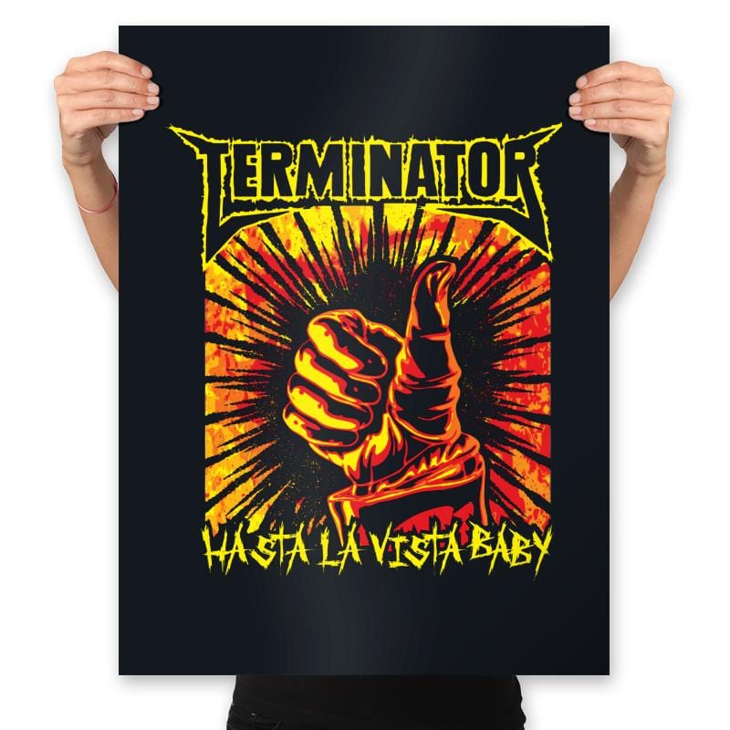 Hasta La Vista, Baby! - Prints Posters RIPT Apparel 18x24 / Black