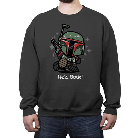 He's Back - Crew Neck Sweatshirt Crew Neck Sweatshirt RIPT Apparel Small / Charcoal