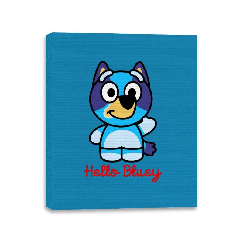 Hello Bluey - Canvas Wraps Canvas Wraps RIPT Apparel 11x14 / Sapphire