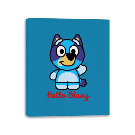 Hello Bluey - Canvas Wraps Canvas Wraps RIPT Apparel 11x14 / Sapphire