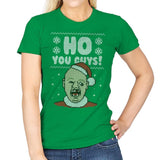 Ho You Guys! - Ugly Holiday - Womens T-Shirts RIPT Apparel Small / Irish Green