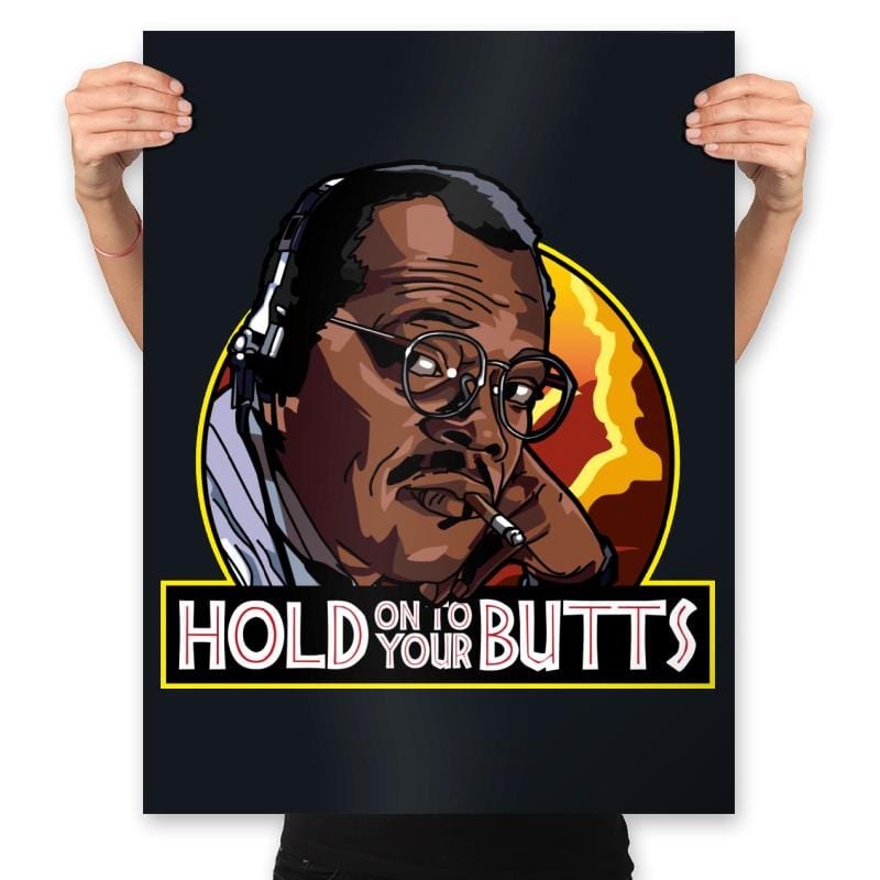 Hold on to your Butts - Prints Posters RIPT Apparel 18x24 / Black