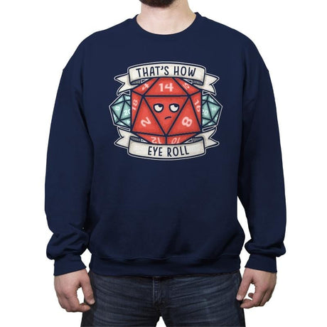 How Eye Roll - Crew Neck Sweatshirt Crew Neck Sweatshirt RIPT Apparel Small / Navy