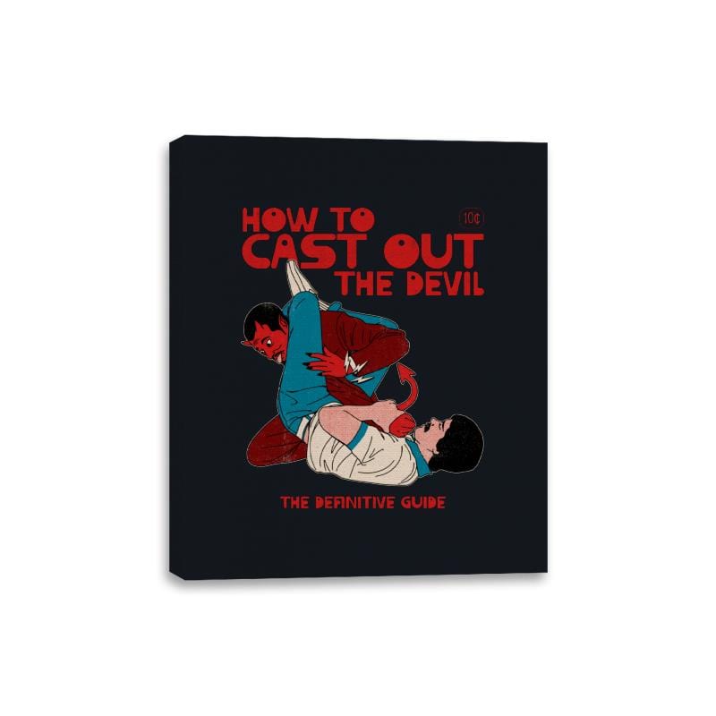 How to Cast Out the Devil - Canvas Wraps Canvas Wraps RIPT Apparel 8x10 / Black