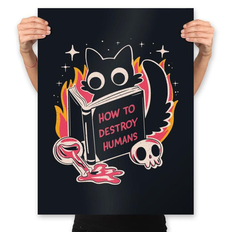 How to Destroy Humans - Prints Posters RIPT Apparel 18x24 / Black