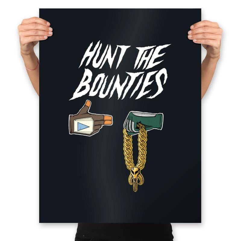 Hunt the Bounties - Prints Posters RIPT Apparel 18x24 / Black