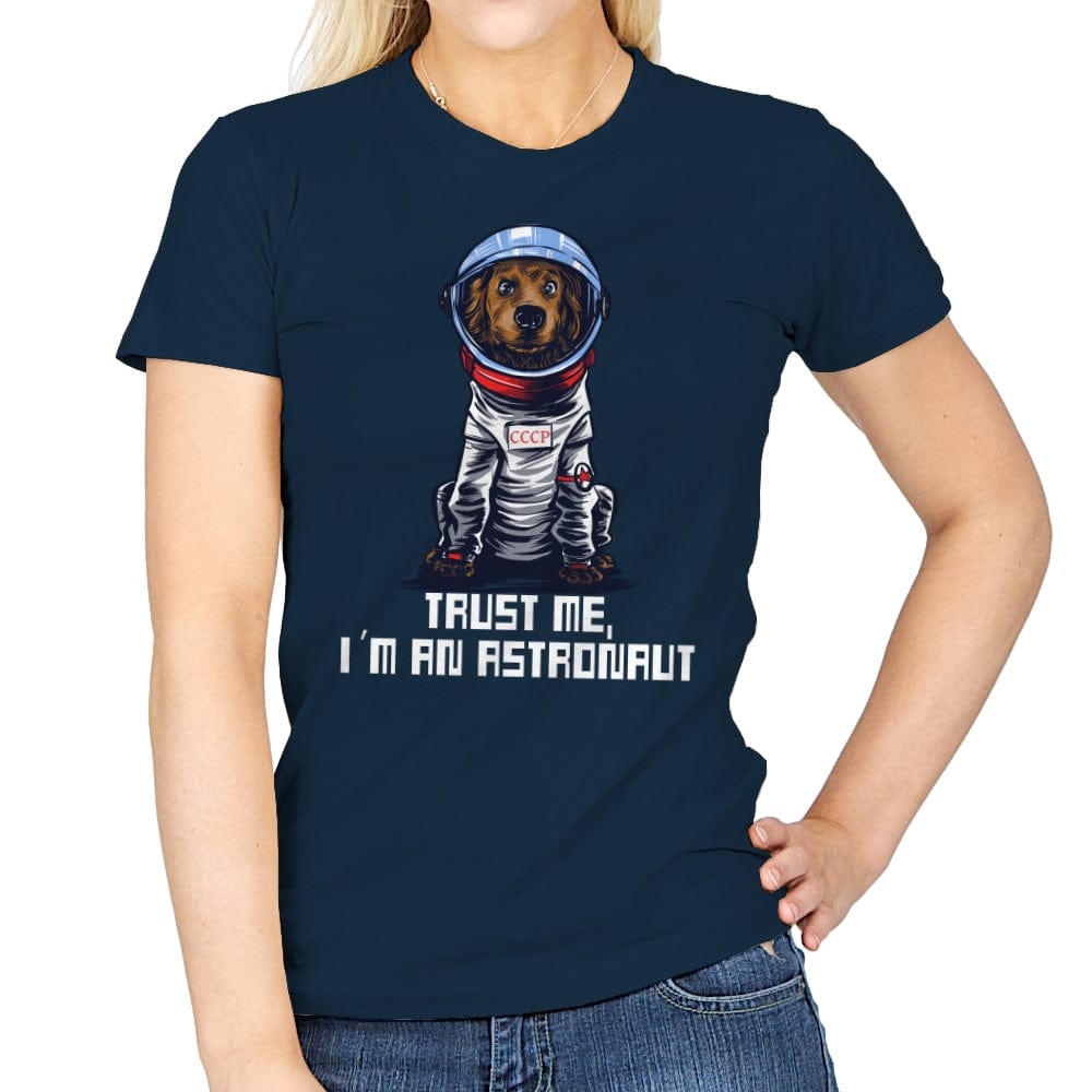 I am an Astronaut - Womens T-Shirts RIPT Apparel Small / Navy