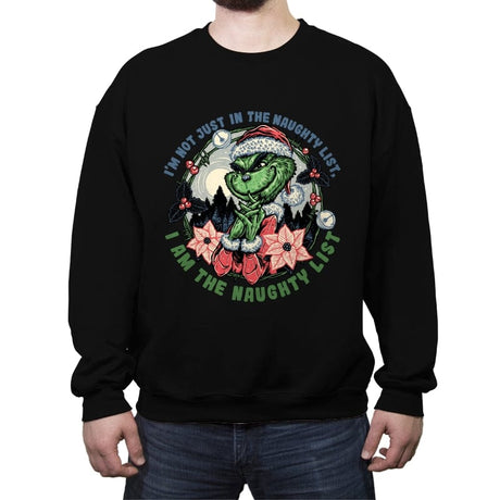 I Am The Naughty List - Crew Neck Sweatshirt Crew Neck Sweatshirt RIPT Apparel Small / Black