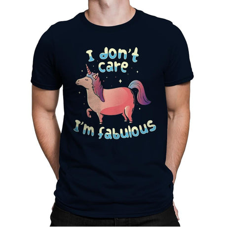 I Don't Care I'm Fabulous - Mens Premium T-Shirts RIPT Apparel Small / Midnight Navy