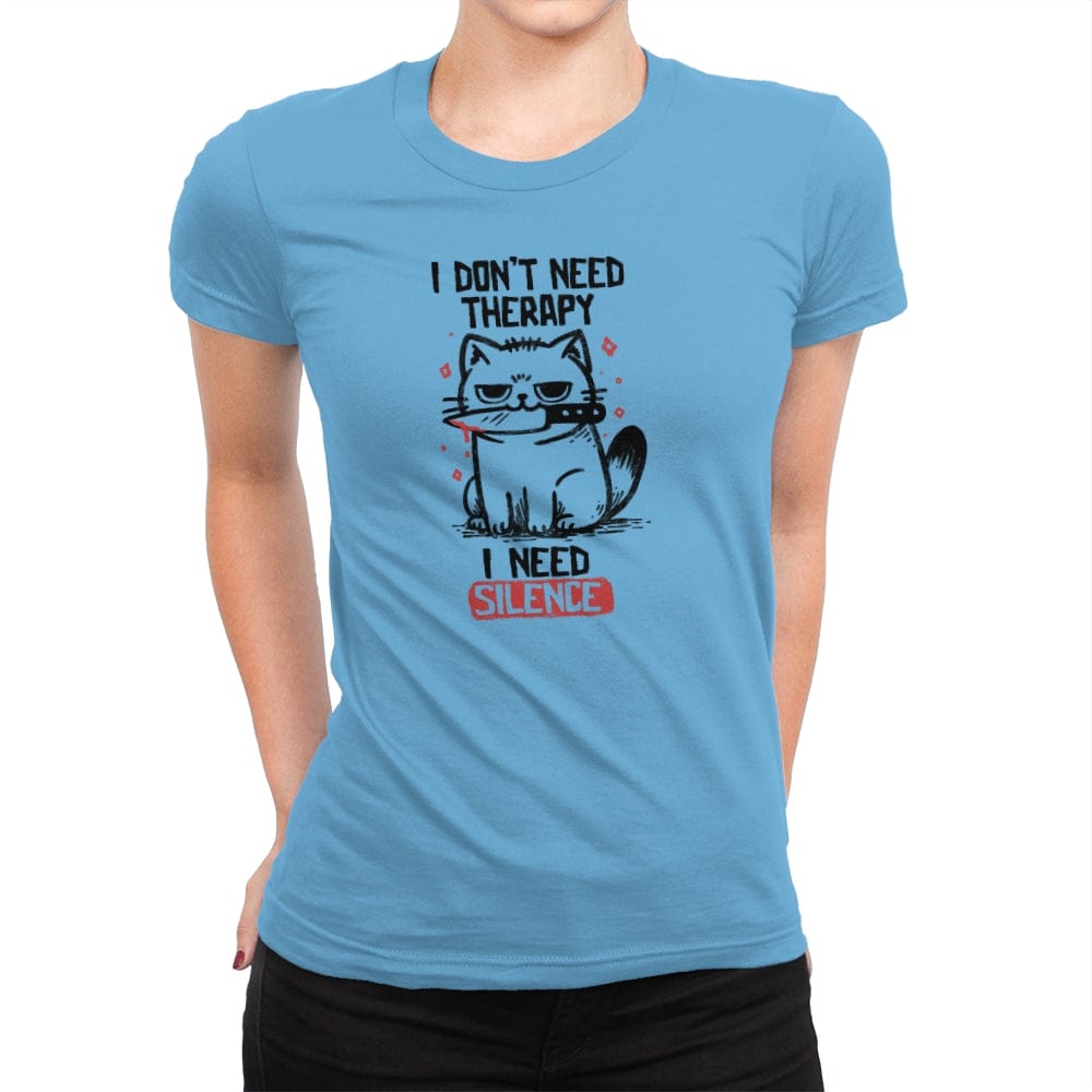 I Dont Need Therapy I Need Silence - Womens Premium T-Shirts RIPT Apparel Small / Turquoise