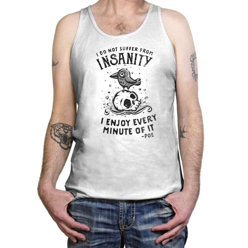 I Enjoy Every Minute - Tanktop Tanktop RIPT Apparel X-Small / White