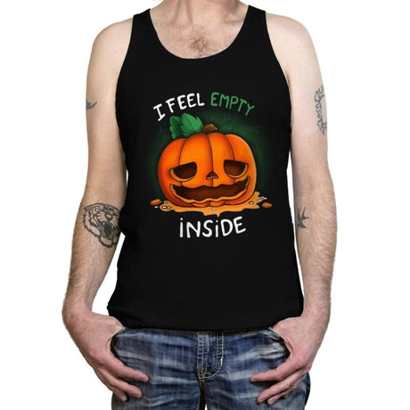 I Feel Empty Inside - Tanktop Tanktop RIPT Apparel X-Small / Black