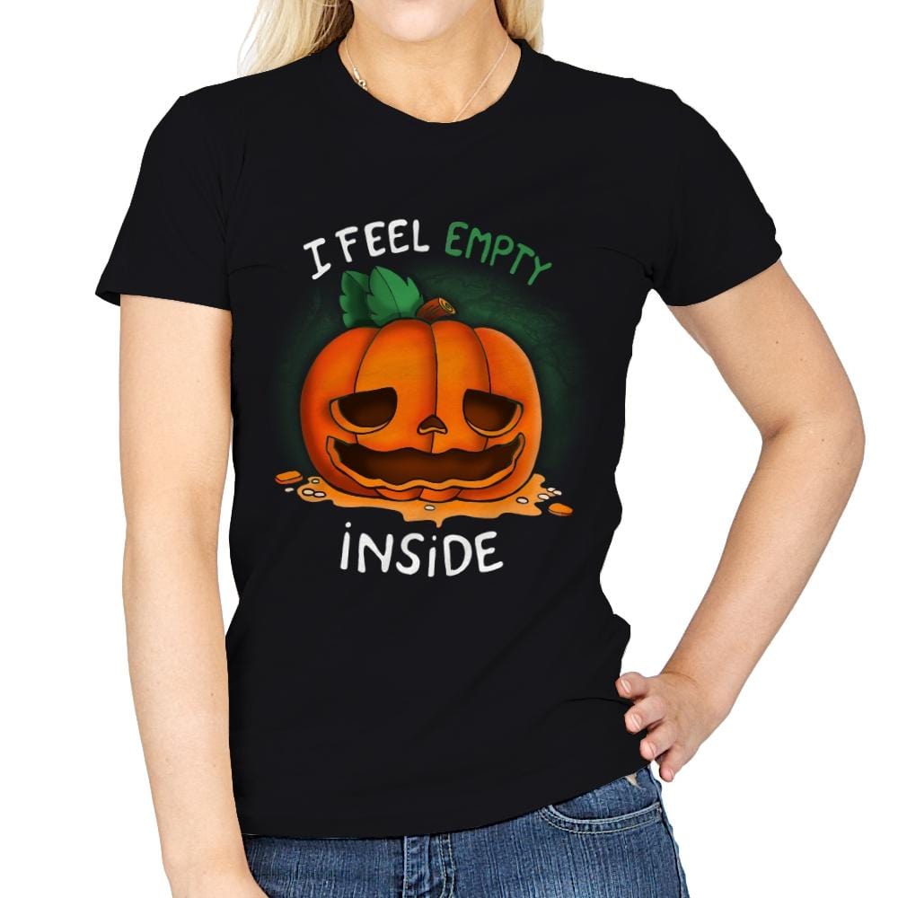 I Feel Empty Inside - Womens T-Shirts RIPT Apparel Small / Black