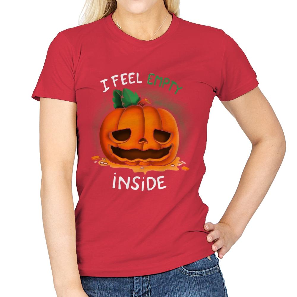 I Feel Empty Inside - Womens T-Shirts RIPT Apparel Small / Red