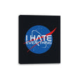 I Hate Everything - Canvas Wraps Canvas Wraps RIPT Apparel 8x10 / Black